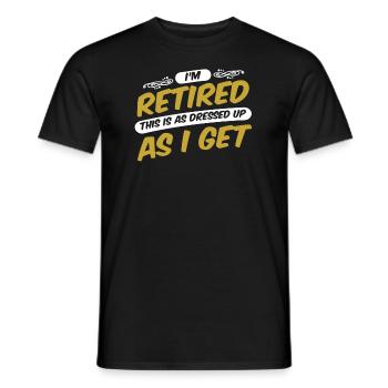 Pensioner Pension Funny - Men's T-Shirt - black - Front - AI Model Male 178 light (178cm)