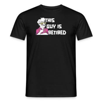 Pensioner Pension Funny This Guy Is Retired - Men's T-Shirt - black - Front - AI Model Male 178 light (178cm)