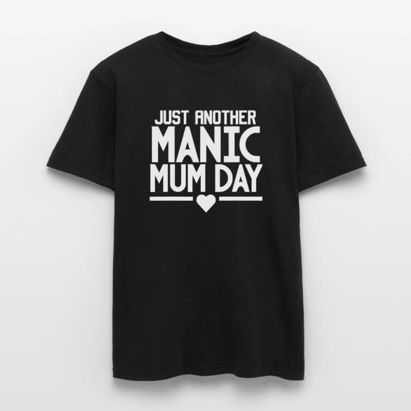 Muttertag, nur ein weiterer manischer Muttertag Männer T-Shirt