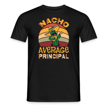 Cinco De Mayo Nacho Average Principal - Men's T-Shirt - black - Front - AI Model Male 178 light (178cm)