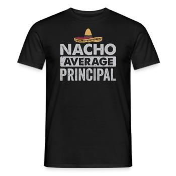Cinco De Mayo Nacho Average Principal - Men's T-Shirt - black - Front - AI Model Male 178 light (178cm)
