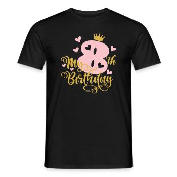 8 Jahre alt 8. Geburtstag Rosa Mädchen Prinzessin Gold C - Männer T-Shirt - Schwarz - Vorne - AI Model Male 178 light (178cm)