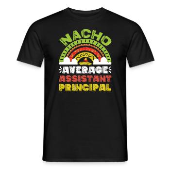 Nacho Average Vice Principal - Men's T-Shirt - black - Front - AI Model Male 178 light (178cm)