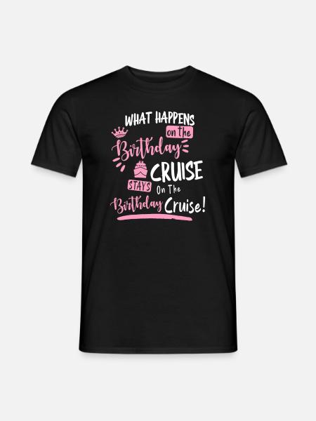 Novelty My Birthday Cruise Funny Cruise, For Women - Men's T-Shirt - black