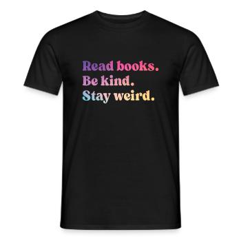 Lire des livres Soyez gentil Restez bizarre Drôle de livre Amoureuxlire - T-shirt homme - noir - Devant - AI Model Male 178 light (178cm)