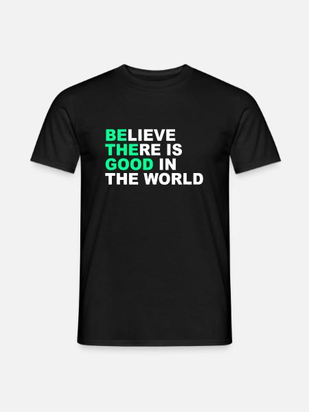 Croire qu’il y a du bien dans le monde Messager positif - T-shirt homme - noir