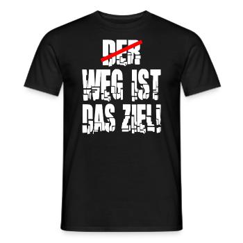 weg ist das Ziel Motivation Spruch Statement - Männer T-Shirt - Schwarz - Vorne - AI Model Male 178 light (178cm)