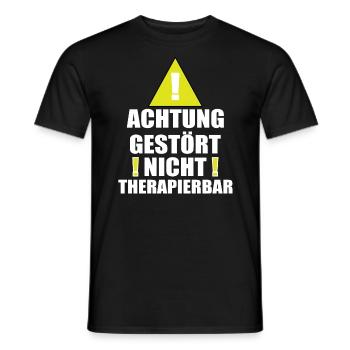 Achtung Gestört Nicht therapierbar - Männer T-Shirt - Schwarz - Vorne - AI Model Male 178 light (178cm)