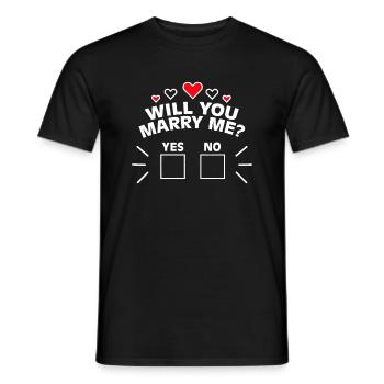 Willst du mich heiraten Heiratsantrag Grafik Hochzeit Verlobung - Männer T-Shirt - Schwarz - Vorne - AI Model Male 178 light (178cm)