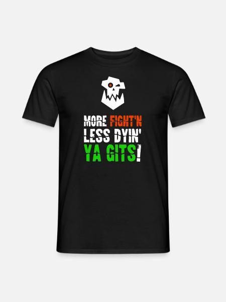 Mehr Kämpfe, weniger sterbende Ork-Tabletop-Wargaming - Männer T-Shirt - Schwarz