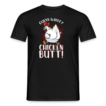 Guess What Chicken Butt - Men's T-Shirt - black - Front - AI Model Male 178 light (178cm)