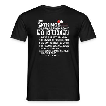 5 Dinge, die Sie über meine Oma-Mütter wissen sollten - Männer T-Shirt - Schwarz - Vorne - AI Model Male 178 light (178cm)