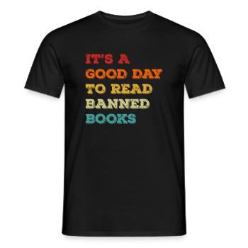Es ist ein guter Tag, um verbotene Bücher zu lesen, rebellische Leser - Männer T-Shirt - Schwarz - Vorne - AI Model Male 178 light (178cm)