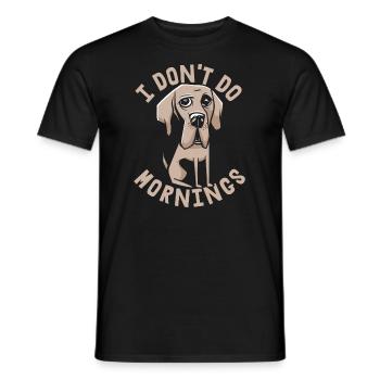 Dogue allemand Drôle Je ne fais pas de matins - T-shirt homme - noir - Devant - AI Model Male 178 light (178cm)
