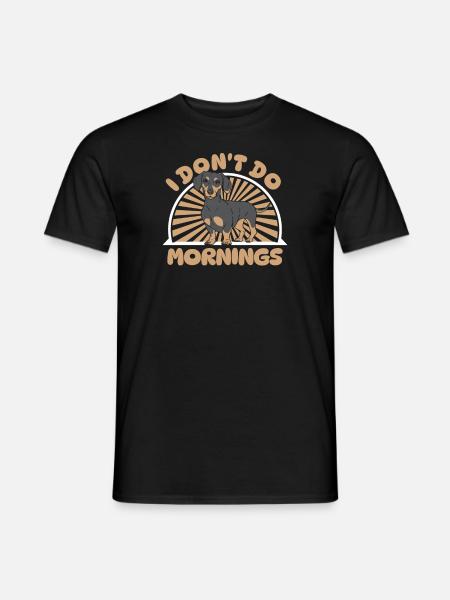 Dackel Dachshund Witzig I Dont Do Mornings - Mænd T-shirt - sort