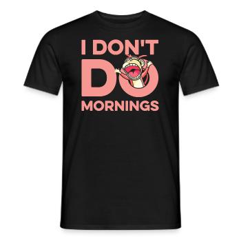 Monkey Funny I Don't Do Mornings - Men's T-Shirt - black - Front - AI Model Male 178 light (178cm)