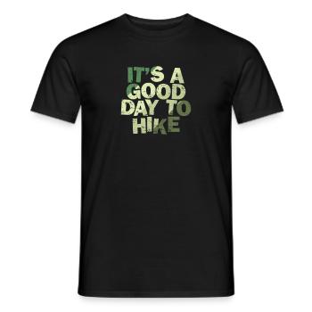 C’est une bonne journée pour faire de la randonnée dans la nature - T-shirt homme - noir - Devant - AI Model Male 178 light (178cm)