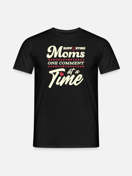 Mom Support Mom - Men's T-Shirt - black