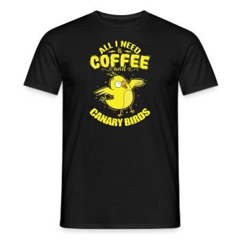 All I need is Coffee and Canary Birds - Men's T-Shirt - black - Front - AI Model Male 178 light (178cm)