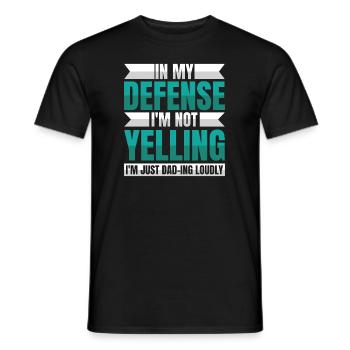 Vater Papa Lustiger Papa In My Defense - Männer T-Shirt - Schwarz - Vorne - AI Model Male 178 light (178cm)