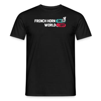 Hornist French Horn French Horn On World Off - Männer T-Shirt - Schwarz - Vorne - AI Model Male 178 light (178cm)