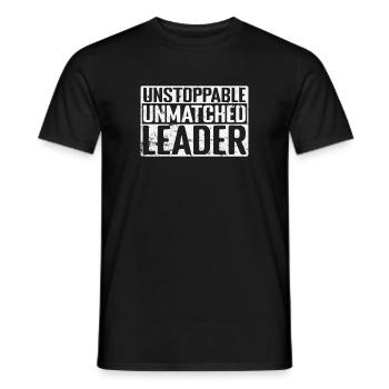 Unstoppable, Unmatched Leader - Männer T-Shirt - Schwarz - Vorne - AI Model Male 178 light (178cm)