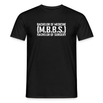 Bachelor of Medicine, Bachelor of Surgery (M.B.B.S - Männer T-Shirt - Schwarz - Vorne - AI Model Male 178 light (178cm)