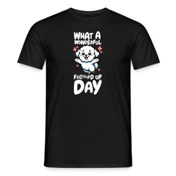 Bichon Frize Funny Fucked Up Day - Men's T-Shirt - black - Front - AI Model Male 178 light (178cm)