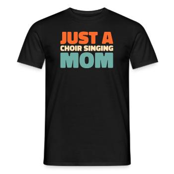 Chanteur de chorale Juste une maman chanteuse de chorale - T-shirt homme - noir - Devant - AI Model Male 178 light (178cm)