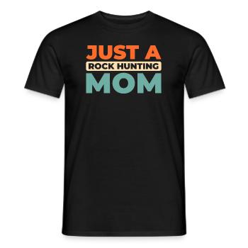 Geologist Stone Collector Just A Rock Hunting Mom - Men's T-Shirt - black - Front - AI Model Male 178 light (178cm)