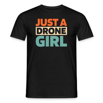 Drone Quadcopter Just A Drone Girl - Men's T-Shirt - black - Front - AI Model Male 178 light (178cm)