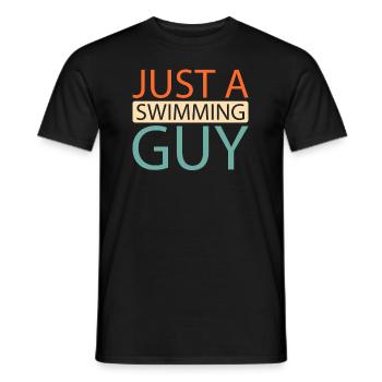 Schwimmen Schwimmer Just A Swimming Guy - Männer T-Shirt - Schwarz - Vorne - AI Model Male 178 light (178cm)