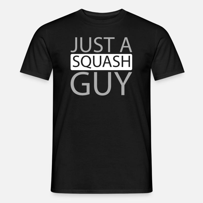 Squash Just A Squash Guy - Männer T-Shirt - Schwarz