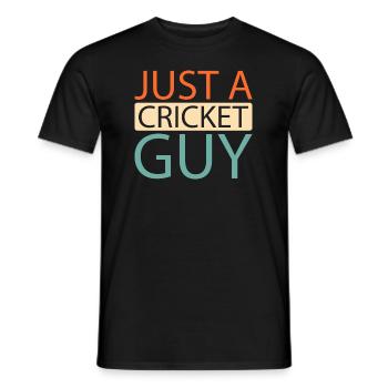 Cricket Just A Cricket Guy - Men's T-Shirt - black - Front - AI Model Male 178 light (178cm)