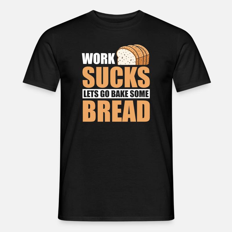 Brotbacken - Männer T-Shirt - Schwarz