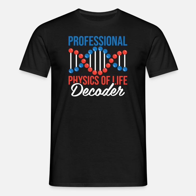 Biophysicist - Men's T-Shirt - black
