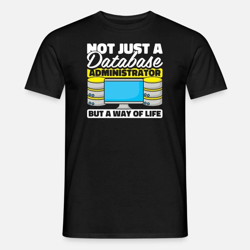 Datenbank Administrator - Männer T-Shirt - Schwarz