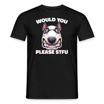 Bull Terrier Stfu Would You Please Shut Up - Men's T-Shirt - black - Front - AI Model Male 178 light (178cm)