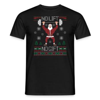Bad Santa Claus Ugly Christmas Sweater No Lift No Gift - Men's T-Shirt - black - Front - AI Model Male 178 light (178cm)