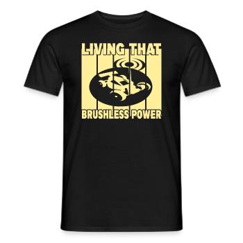 Living That Brushless Power - Männer T-Shirt - Schwarz - Vorne - AI Model Male 178 light (178cm)