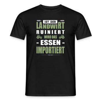Landwirt Ruiniert Wird Das Essen Importiert Bauer - Männer T-Shirt - Schwarz - Vorne - AI Model Male 178 light (178cm)