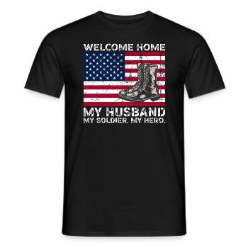 Willkommen zu Hause Mein Mann Mein Soldat Mein Held - Männer T-Shirt - Schwarz - Vorne - AI Model Male 178 light (178cm)