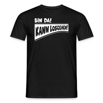Bin da, kann losgehen - Männer T-Shirt - Schwarz - Vorne - AI Model Male 178 light (178cm)