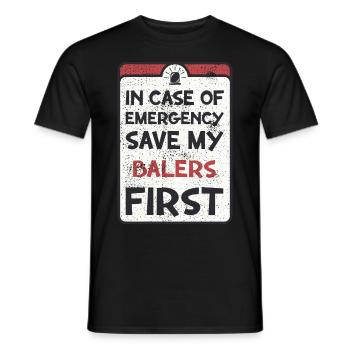 In case of emergency save my balers first. - Men's T-Shirt - black - Front - AI Model Male 178 light (178cm)