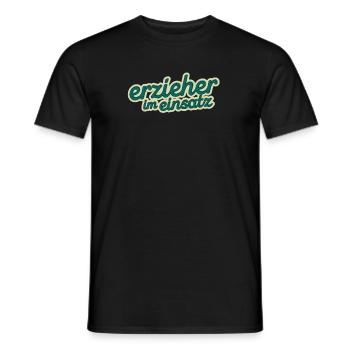 Erzieher im Einsatz - Männer T-Shirt - Schwarz - Vorne - AI Model Male 178 light (178cm)