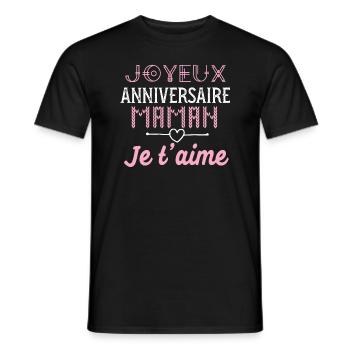 Joyeux anniversaire maman - T-shirt homme - noir - Devant - AI Model Male 178 light (178cm)