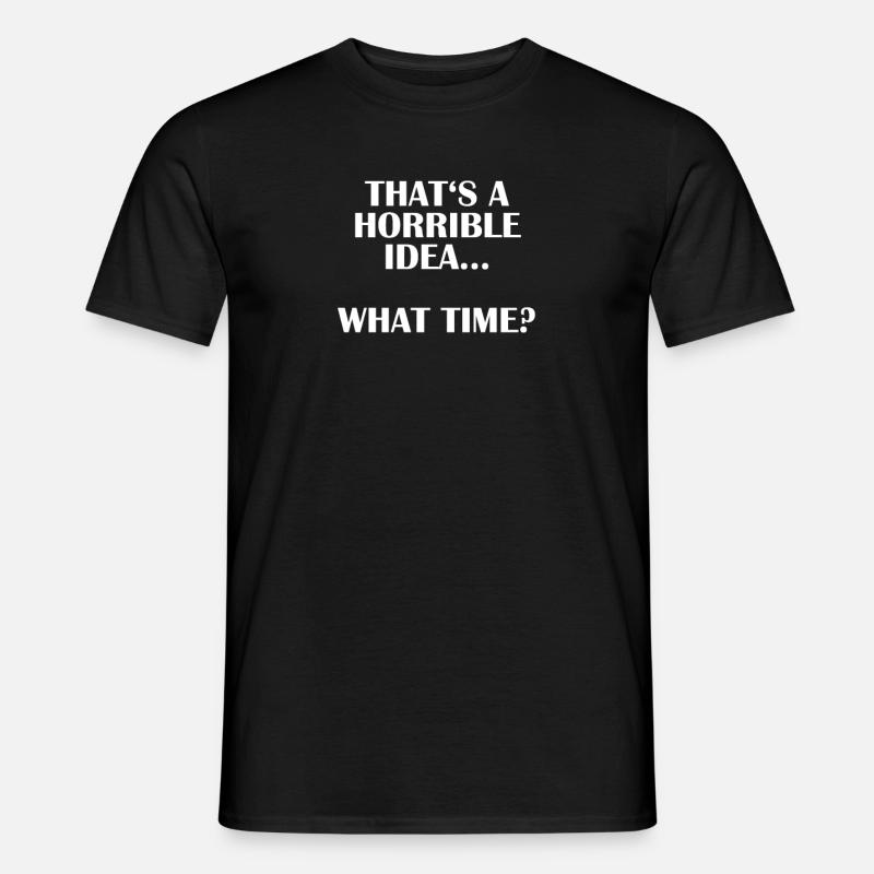 Questa è un'idea terribile - T-shirt uomo - nero