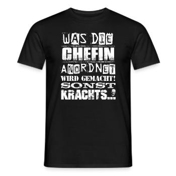 Beruf - Was die Chefin anordnet, wird gemacht - Männer T-Shirt - Schwarz - Vorne - AI Model Male 178 light (178cm)