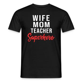 Frau Mama Lehrer Superheld Blumen süße Mütter Tag - Männer T-Shirt - Schwarz - Vorne - AI Model Male 178 light (178cm)