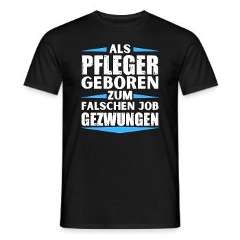Pfleger im falschen Job gelandet - Männer T-Shirt - Schwarz - Vorne - AI Model Male 178 light (178cm)